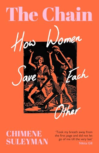 Book cover: "The Chain" with illustration of women supporting each other.