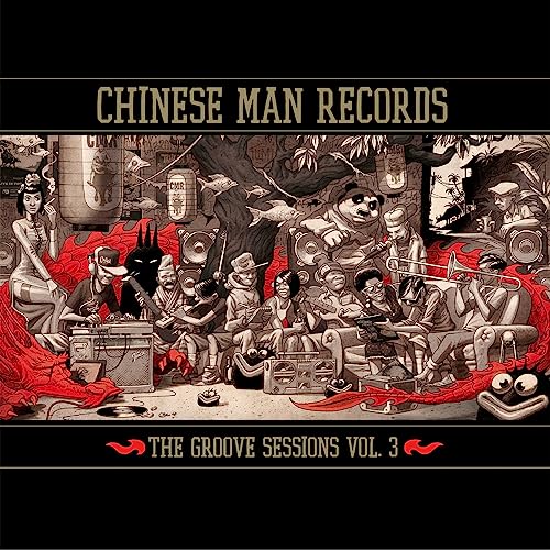 Album cover for "Chinese Man - Groove Session Vol. 3" with illustrated musicians.