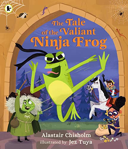 Book cover featuring a green ninja frog, a witch, and a knight on horseback.