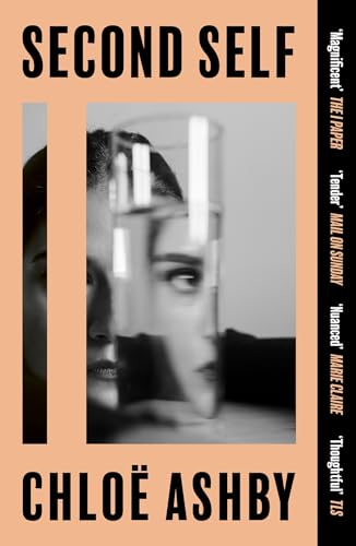 Book cover: "Second Self" by Chloe Ashby, featuring a blurred face in a glass.
