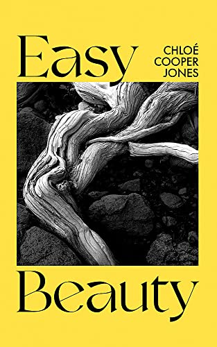 Book cover: "Easy Beauty" by Chloé Cooper Jones, with tree roots image.