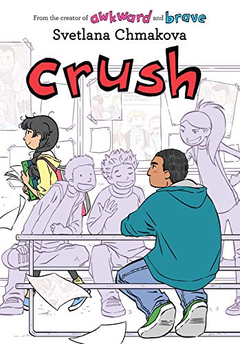 Book cover: "Crush" with illustrated students in a school setting.