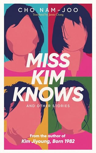 Book cover with portraits of women in blocks of color, titled “Miss Kim Knows.”