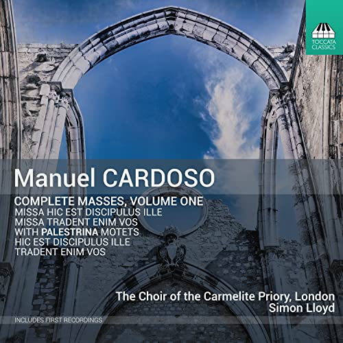 CD cover for Manuel Cardoso’s “Complete Masses, Vol. 1” with stone archway.
