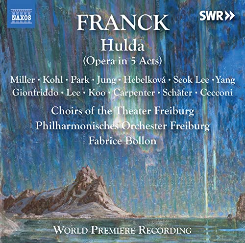 CD cover for Cesar Franck’s “Hulda” opera, featuring a mountain landscape.