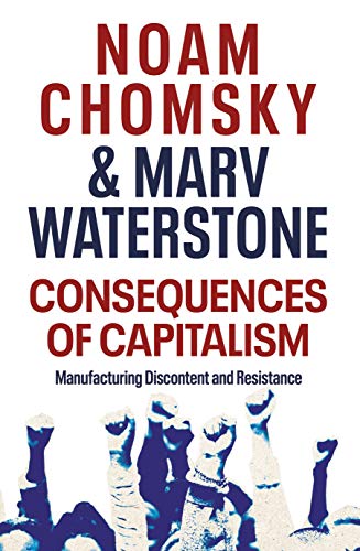 Book cover: "Consequences of Capitalism" by Chomsky & Waterstone, with raised fists.