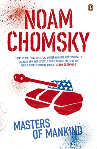 Book cover for "Masters of Mankind" by Noam Chomsky, featuring a tank.