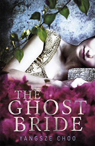 Book cover for "The Ghost Bride" featuring a woman and flowers.