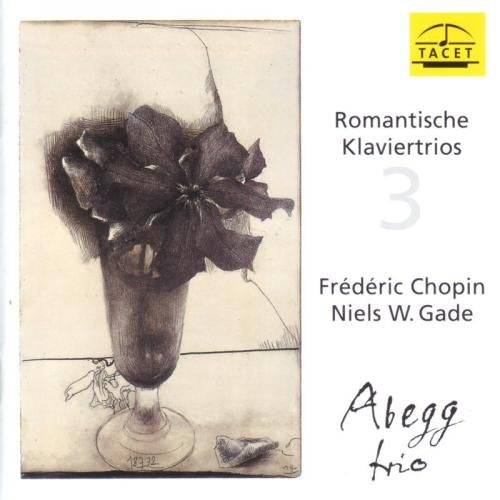 Chopin / Abegg Trio - Chopin / Gade Klaviertrios [CD]