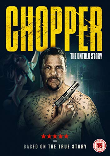 DVD cover for "Chopper: The Untold Story" featuring a man with a gun.