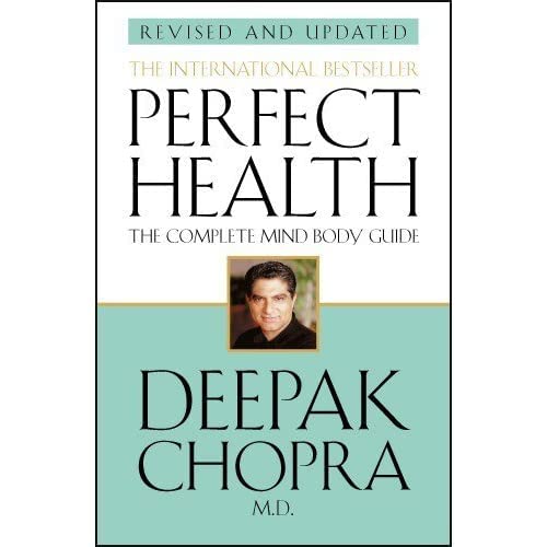 Book cover: “Perfect Health” by Deepak Chopra, with author portrait.