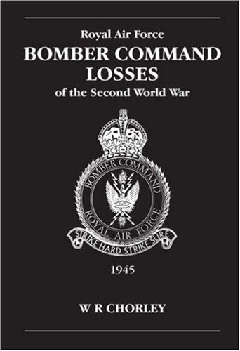 Book cover: “Bomber Command Losses of the Second World War”, 1945.