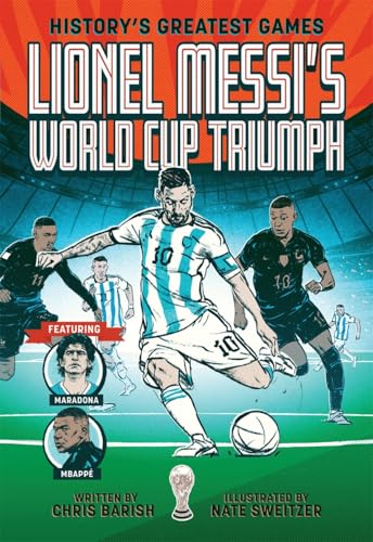 Book cover: Lionel Messi’s World Cup Triumph, illustrated with soccer players.
