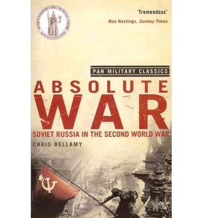 Book cover for Absolute War featuring a soldier raising a Soviet flag over ruins.