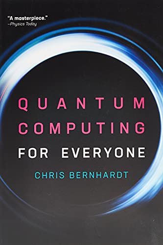 Book cover: “Quantum Computing for Everyone” with a swirling blue design.