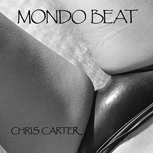 Black and white album cover for Chris Carter’s “Mondo Beat” vinyl.