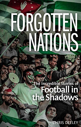 Book cover featuring a crowd and flags, titled "Forgotten Nations.