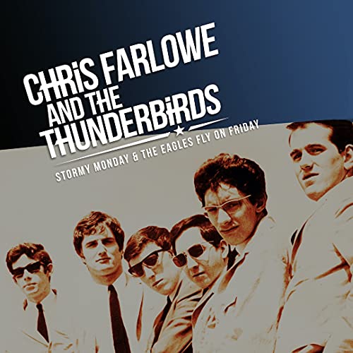 CD cover for Chris Farlowe & The Thunderbirds, featuring a band photo.