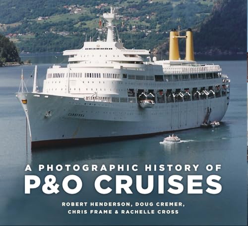 Book cover: "A Photographic History of P&O Cruises" featuring a large cruise ship.