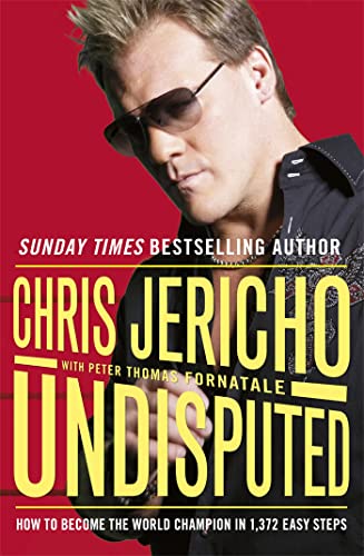 Book cover: Chris Jericho’s “Undisputed,” featuring him in sunglasses.