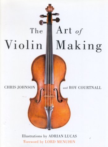 Book cover for The Art of Violin Making featuring a violin on white background.