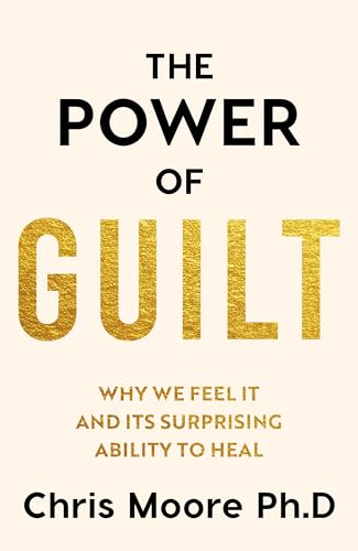Book cover: "The Power of Guilt" with gold lettering and author name.
