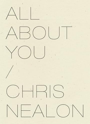 Book cover with the title "All About You" and author "Chris Nealon".