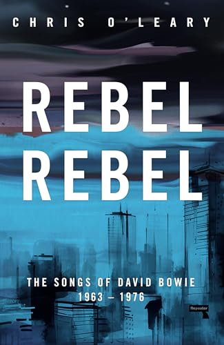 Book cover: “Rebel Rebel” by Chris O’Leary, with a city skyline background.