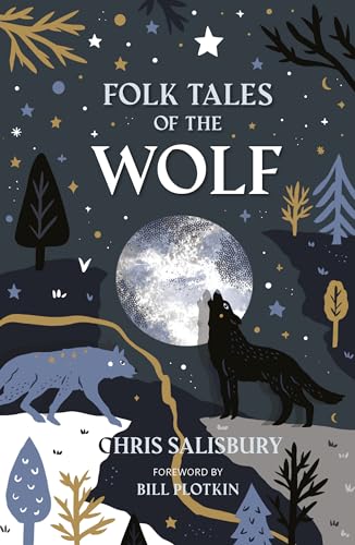 Book cover featuring a wolf howling at a full moon in a starry forest.