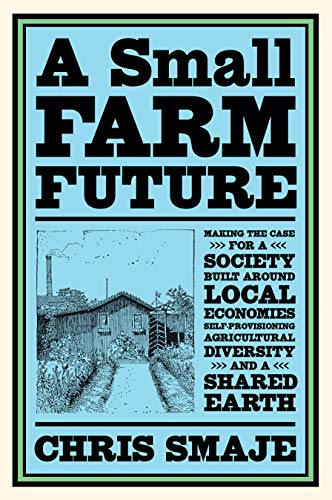 Book cover with bold title, farm illustration, and author Chris Smaje.
