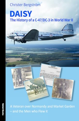 Book cover featuring a C-47 aircraft flying over a landscape with vintage photographs.