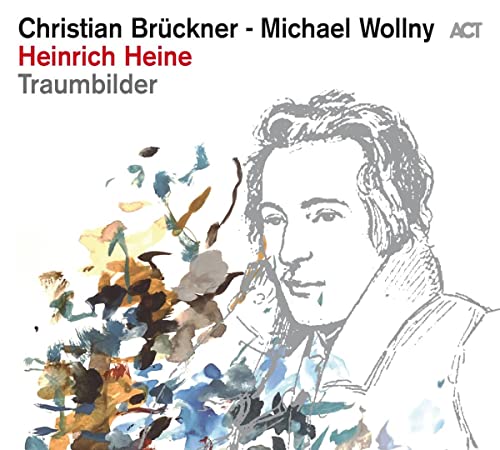 Album cover featuring a sketch of Heinrich Heine with abstract watercolor splashes on white.