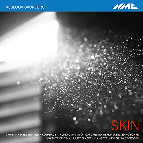 CD cover for “Skin” by Rebecca Saunders, featuring abstract light and text.