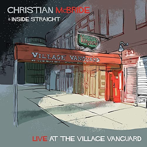 CD cover for Christian McBride & Inside Straight live at Village Vanguard.
