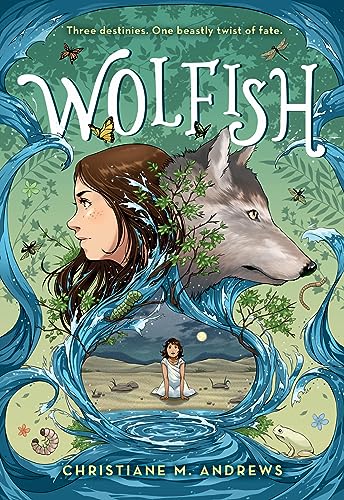 Book cover: girl’s face merging with a wolf, water, and landscape.