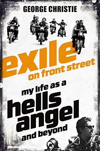 Book cover: “Exile on Front Street” featuring motorcycle-riding Hells Angels.
