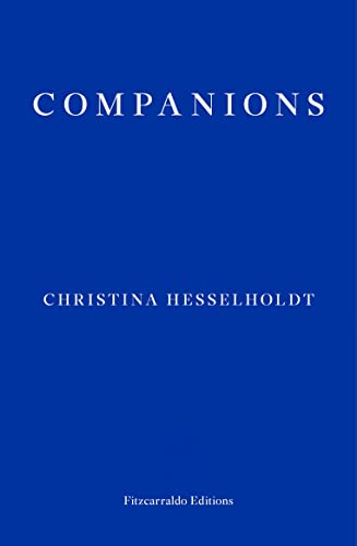 Blue book cover with white text: "Companions" by Christina Hesselholdt.