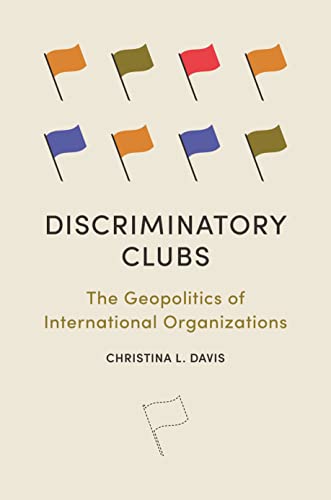 Book cover: flags above title "Discriminatory Clubs" by Christina L. Davis.