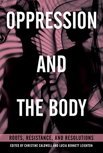 Book cover with silhouetted figures and bold white text: "Oppression and the Body.