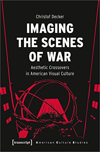 Book cover: "Imaging the Scenes of War" with red lines and illustration.