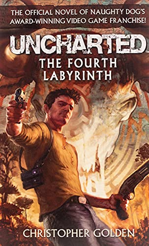 Book cover: "Uncharted - The Fourth Labyrinth" featuring Nathan Drake with a gun.