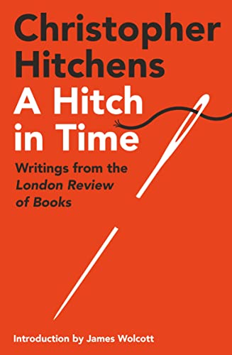 Book cover: "A Hitch in Time" by Christopher Hitchens, red background.