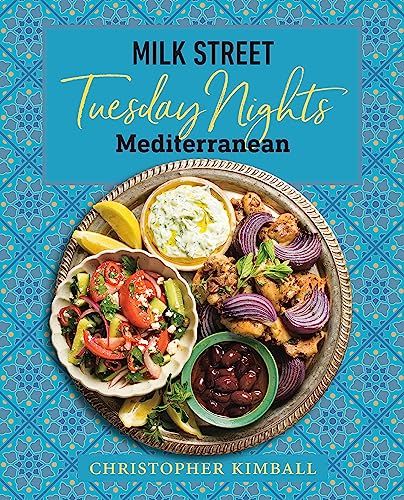 Cookbook cover with Mediterranean food and title "Milk Street: Tuesday Nights.