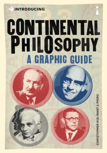 Book cover: "Continental Philosophy: A Graphic Guide" with portraits of philosophers.