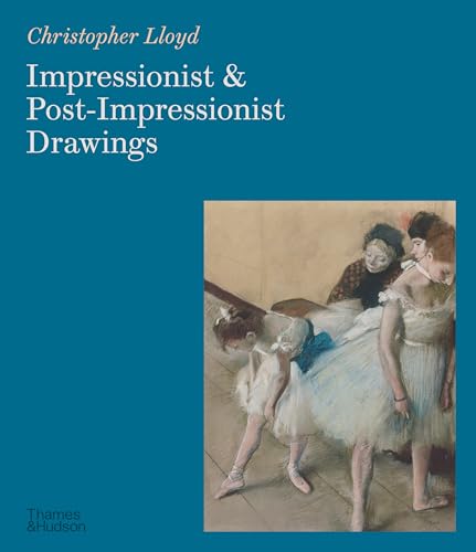Book cover featuring a Degas painting of ballerinas, titled “Impressionist & Post-Impressionist Drawings.”