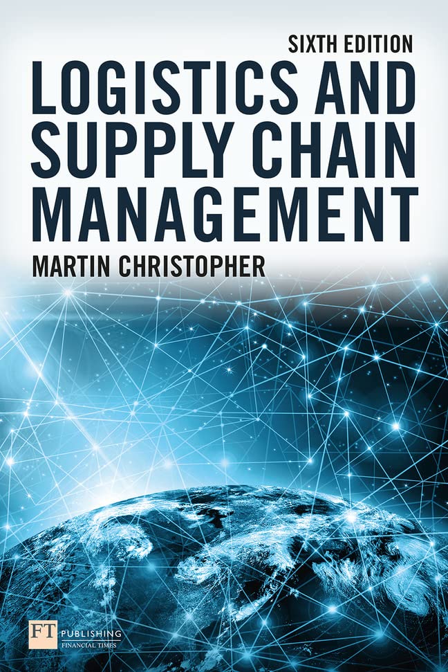 Book cover for Logistics and Supply Chain Management by Martin Christopher, sixth edition.