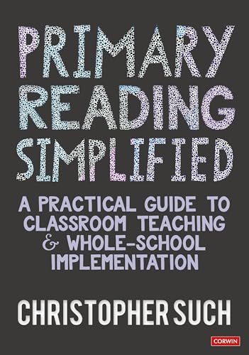 Book cover titled Primary Reading Simplified by Christopher Such on a dark grey background.