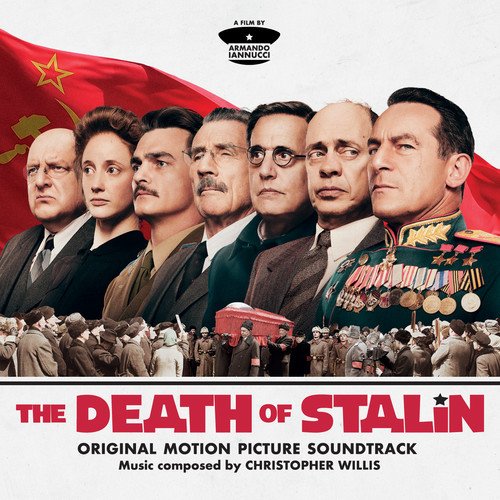 Soundtrack CD cover for "The Death of Stalin" with historical figures and crowd.