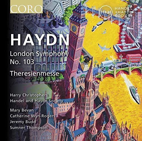 CD cover for Haydn’s Symphony No. 103 and Theresienmesse, featuring London imagery.