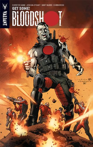 Comic book cover featuring Bloodshot, a cyborg soldier, in action.
